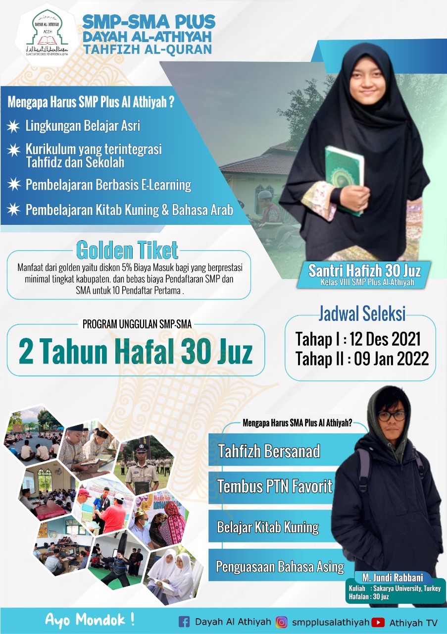 Penerimaan Santri Baru Dayah Al Athiyah Tahfizh Al Qur'an (SMP-SMA Plus) T.A 2022/2023