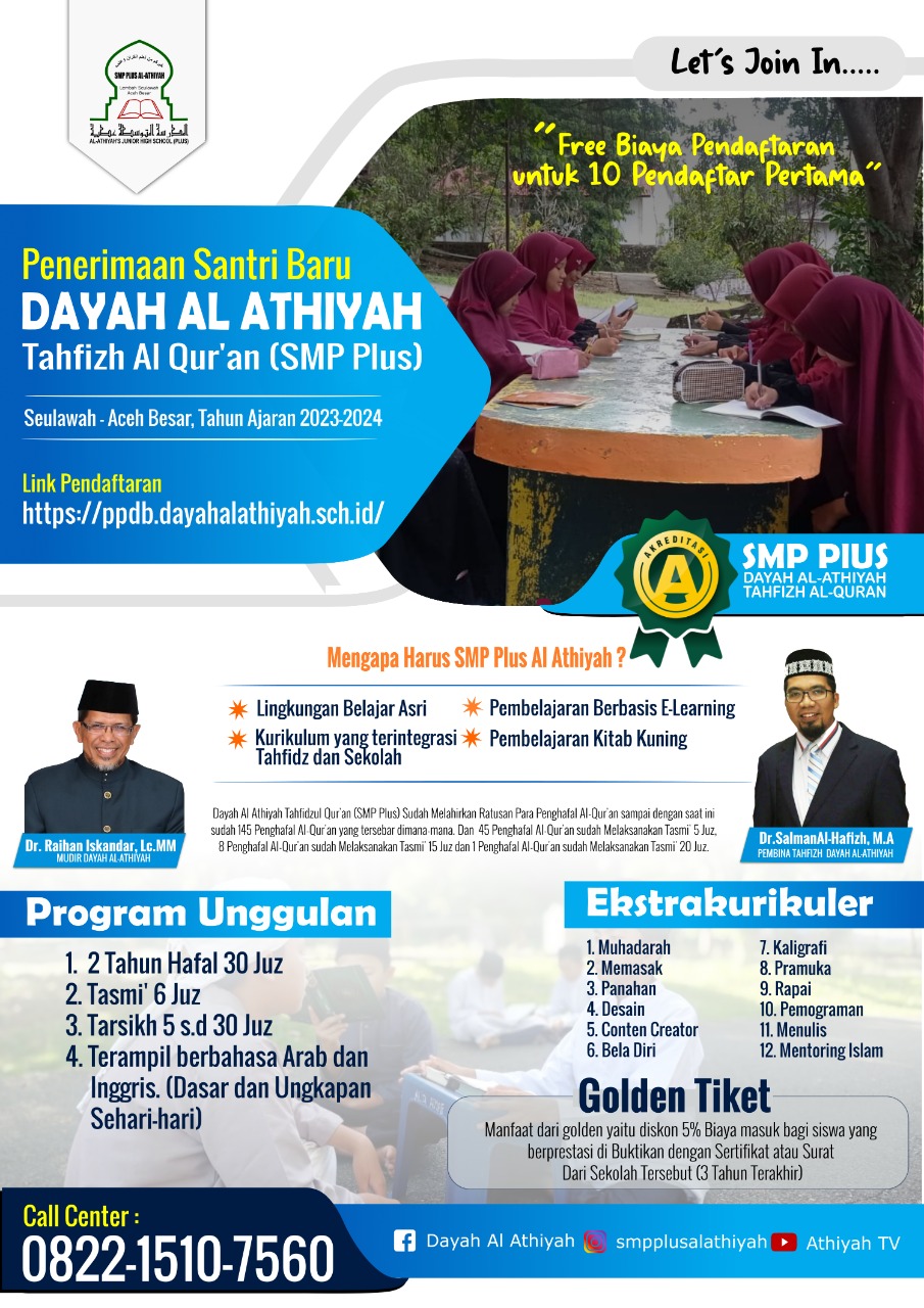 Penerimaan Santri baru Dayah Al Athiyah Tahfizh Al Qur'an (SMP PLUS) Seulawah - Aceh Besar Tahun Ajaran 2023-2024